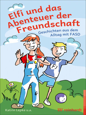 cover image of Elfi und das Abenteuer der Freundschaft